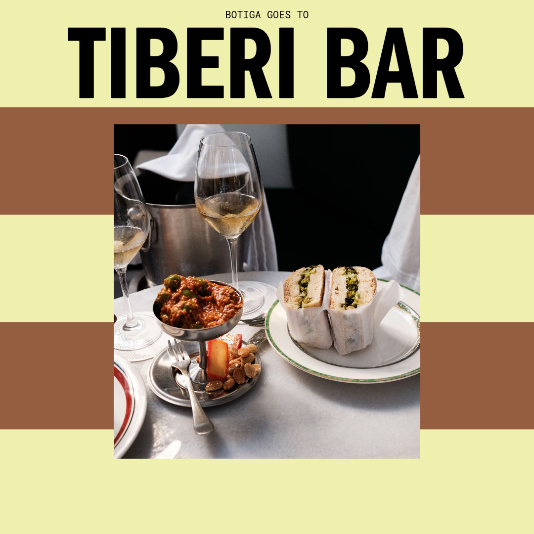 BOTIGA GOES TO TIBERI BAR